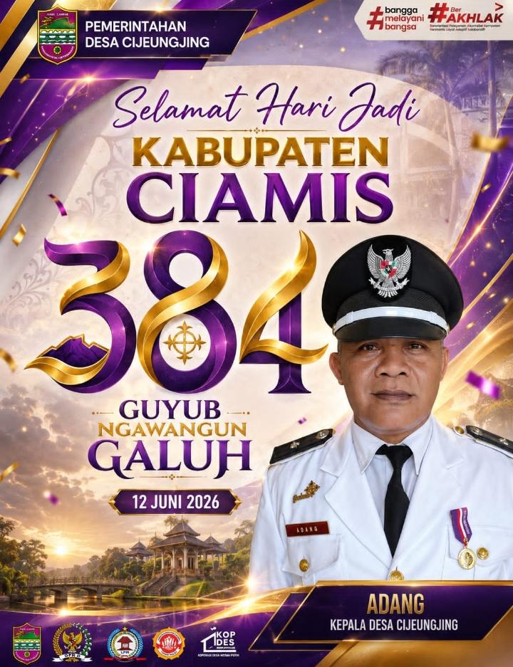 Hari Jadi Ciamis ke-384, Kades Cijeungjing Serukan Semangat Guyub Ngawangun Galuh
